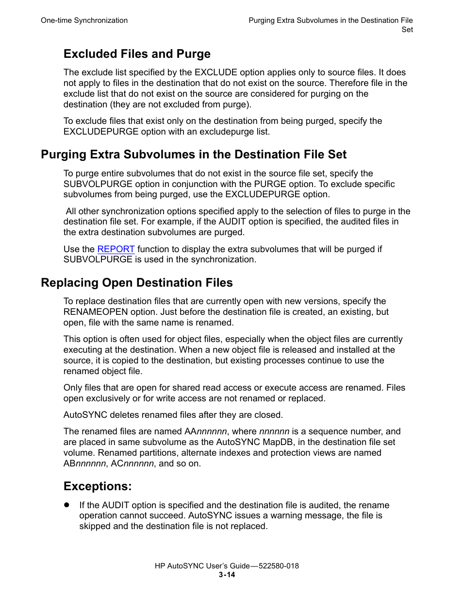 Replacing open destination files, Excluded files and purge, Exceptions | Ragraph, Purging extra subvolumes in the destination file | HP Integrity NonStop J-Series User Manual | Page 52 / 266