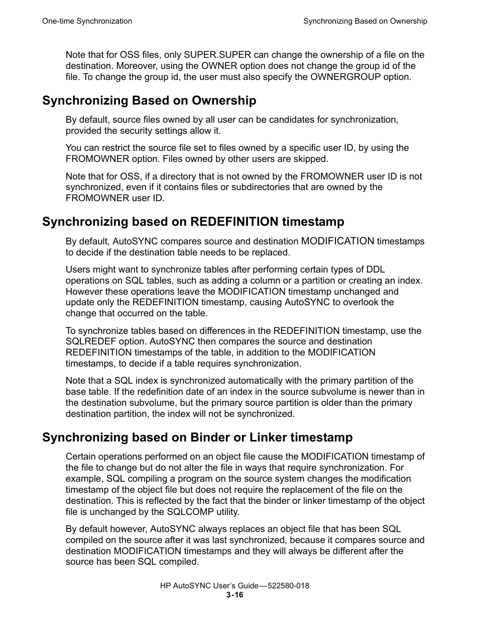 Synchronizing based on ownership, Synchronizing based on redefinition timestamp, Synchronizing based on binder or linker timestamp | Sqlredef option is specified (see, Synchronizing based on redefinition, Timestamp, Below); otherwise, the t | HP Integrity NonStop J-Series User Manual | Page 54 / 266