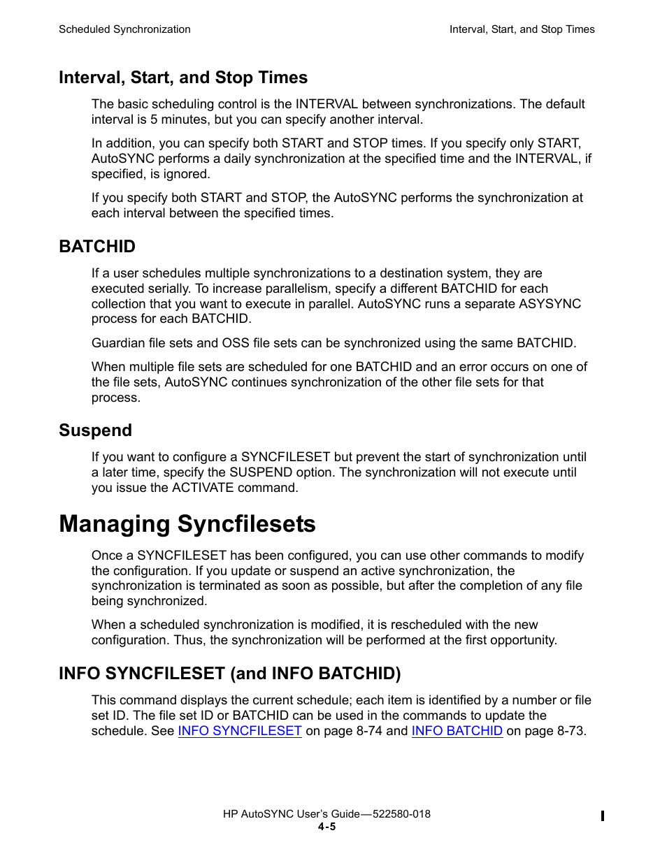 Interval, start, and stop times, Batchid, Suspend | Managing syncfilesets, Info syncfileset (and info batchid) | HP Integrity NonStop J-Series User Manual | Page 65 / 266