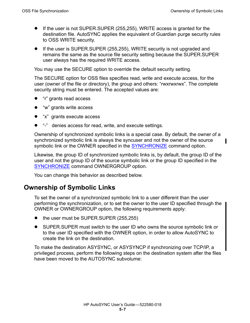 Ownership of symbolic links, Cannot be changed. see, Ownership of | Symbolic links | HP Integrity NonStop J-Series User Manual | Page 77 / 266