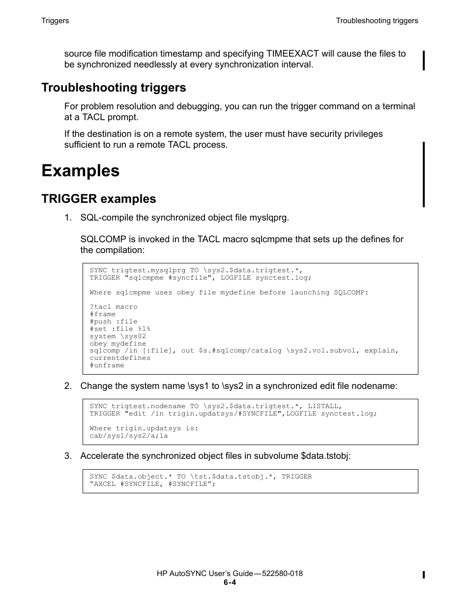 Troubleshooting triggers, Examples, Trigger examples | HP Integrity NonStop J-Series User Manual | Page 84 / 266