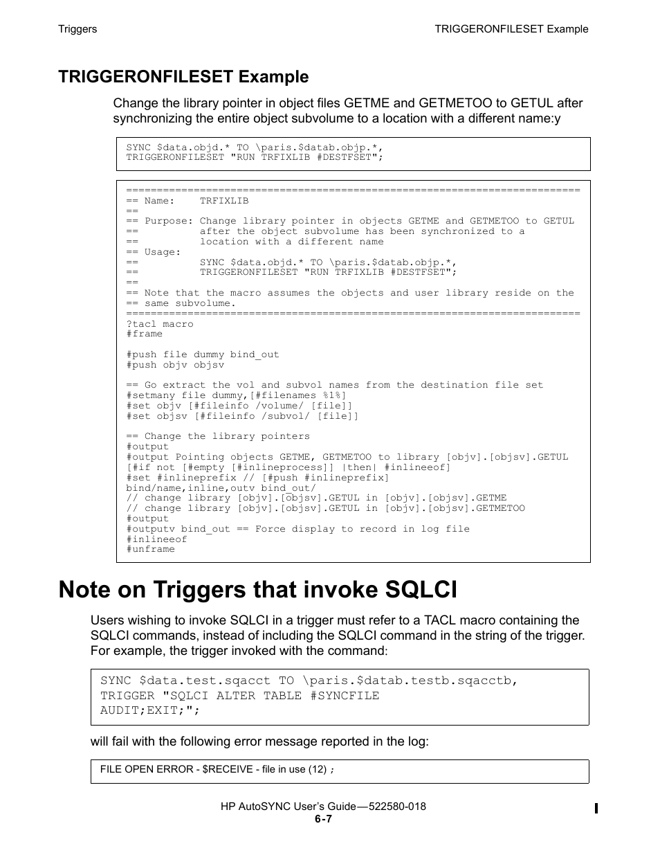 Triggeronfileset example, Note on triggers that invoke sqlci | HP Integrity NonStop J-Series User Manual | Page 87 / 266