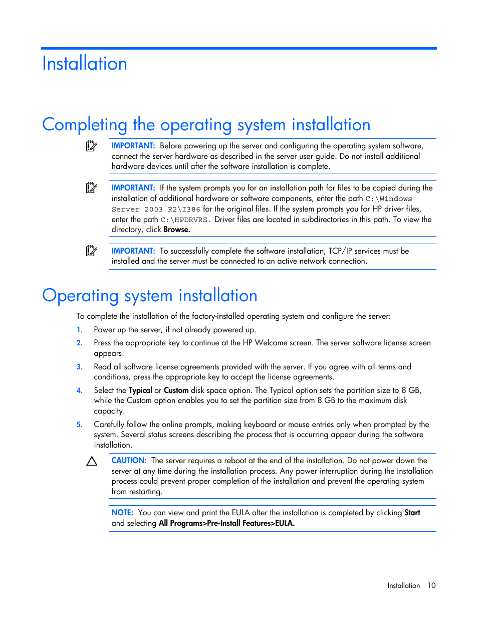 Installation, Completing the operating system installation, Operating system installation | HP ProLiant ML370 G4 Server User Manual | Page 10 / 24