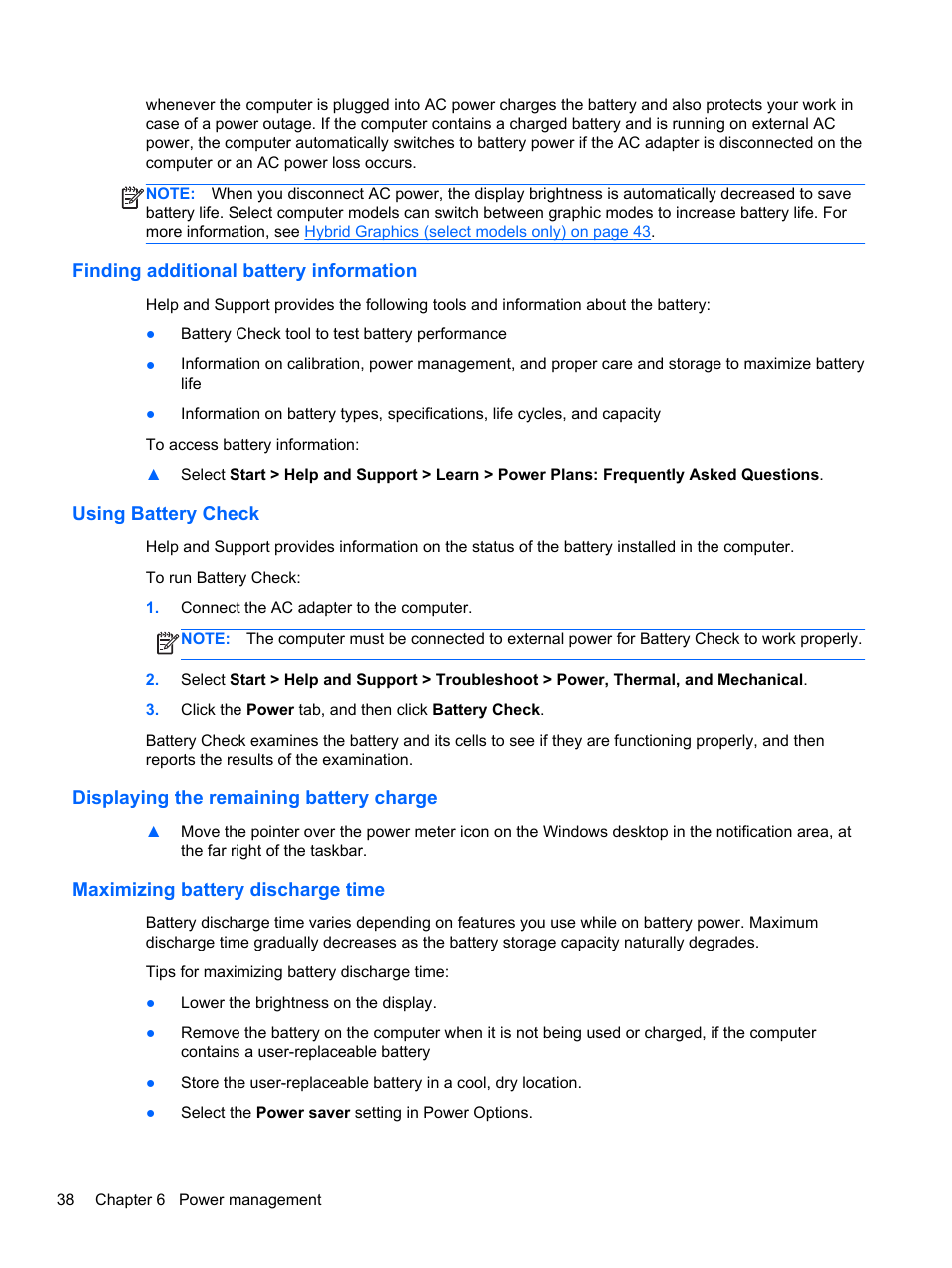 Finding additional battery information, Using battery check, Displaying the remaining battery charge | Maximizing battery discharge time | HP EliteBook 850 G1 Notebook PC User Manual | Page 48 / 106