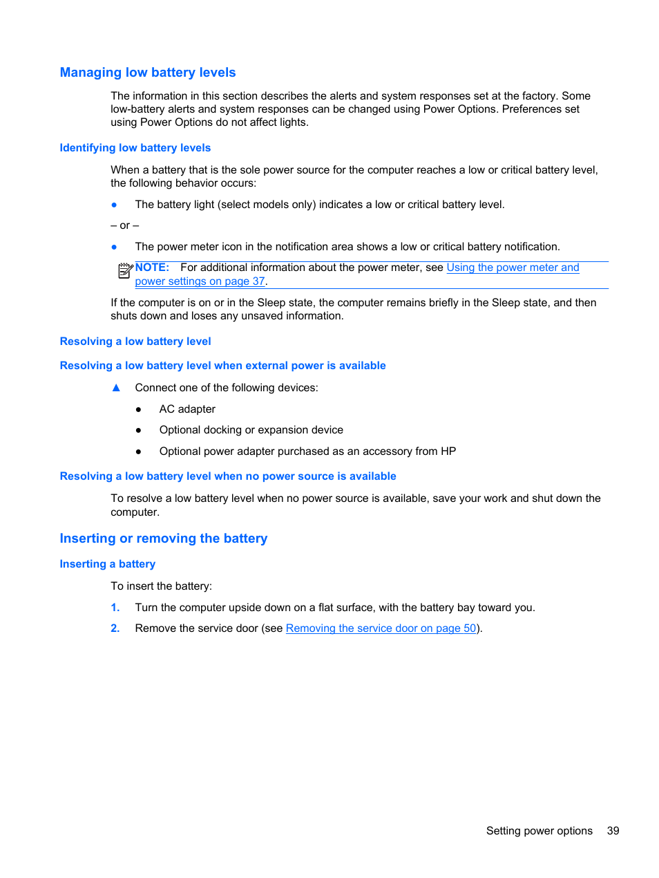 Managing low battery levels, Identifying low battery levels, Resolving a low battery level | Inserting or removing the battery, Inserting a battery | HP EliteBook 850 G1 Notebook PC User Manual | Page 49 / 106