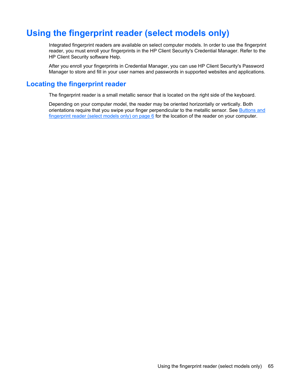 Using the fingerprint reader (select models only), Locating the fingerprint reader | HP EliteBook 850 G1 Notebook PC User Manual | Page 75 / 106