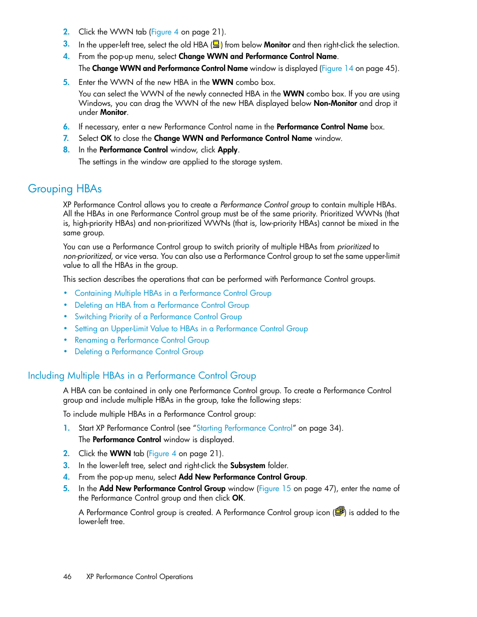 Grouping hbas, Grouping host bus adapters, Grouping host bus | Adapters | HP XP Array Manager Software User Manual | Page 46 / 58