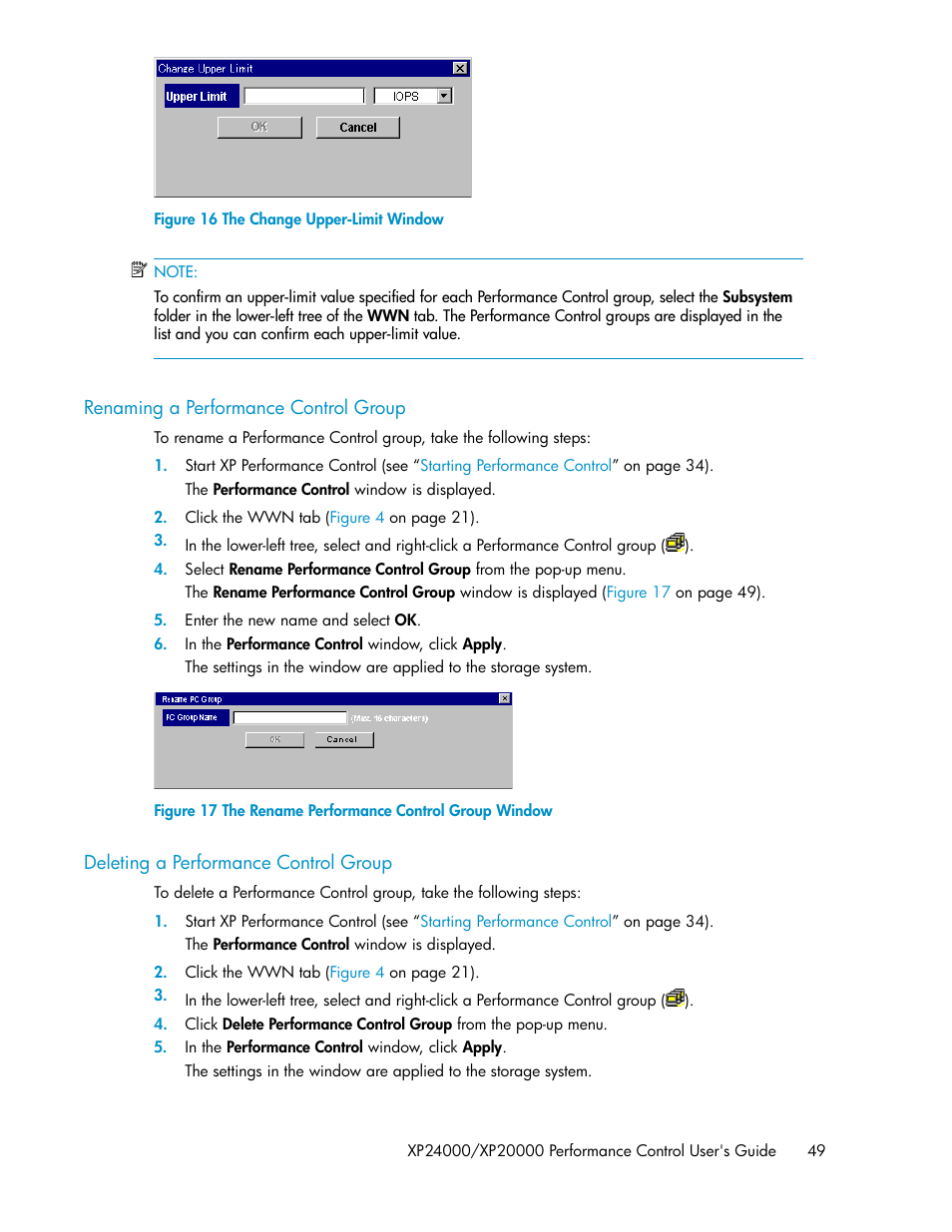 Renaming a performance control group, Deleting a performance control group, 49 deleting a performance control group | The change upper-limit window, The rename performance control group window, Figure 16 | HP XP Array Manager Software User Manual | Page 49 / 58
