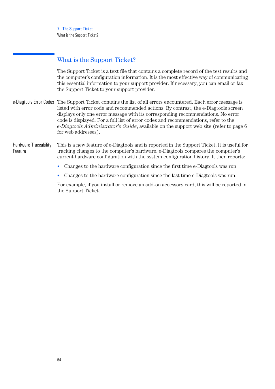 What is the support ticket | HP e-PC c10s10 User Manual | Page 64 / 82