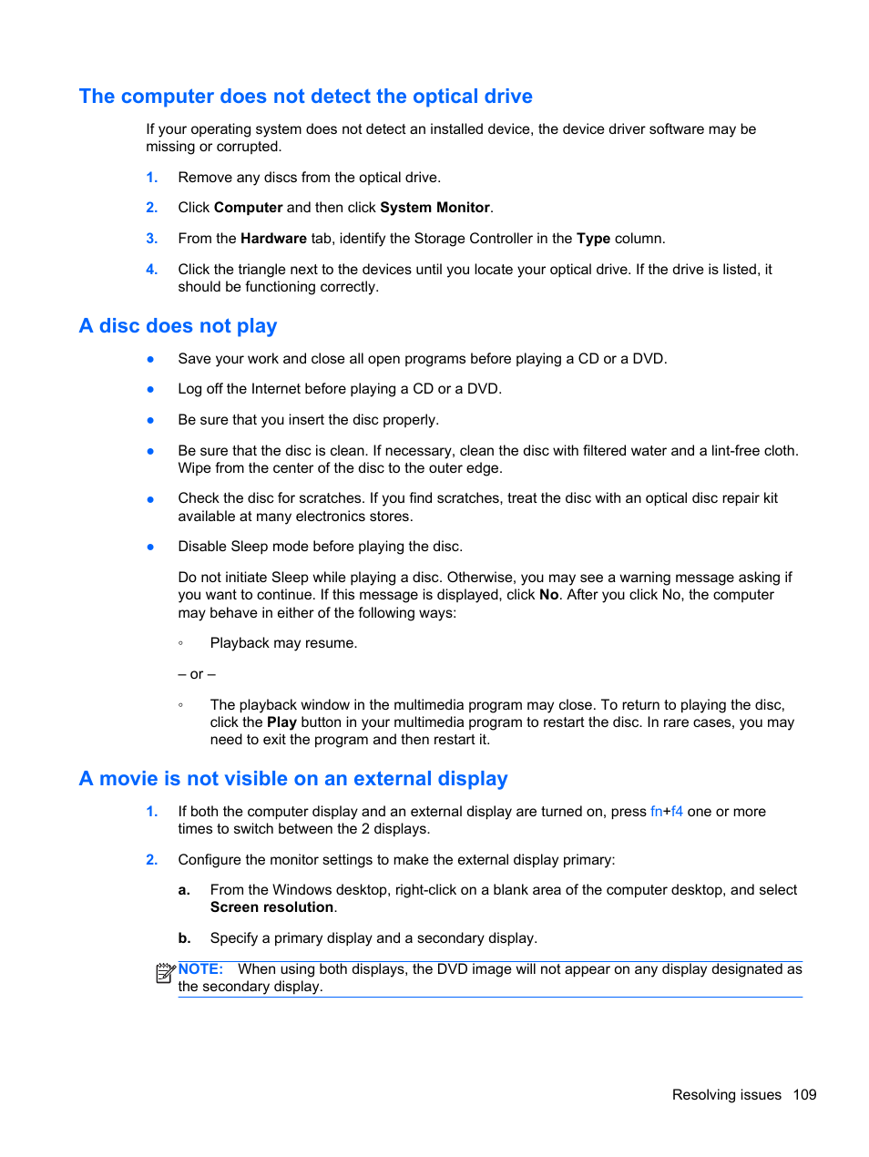 The computer does not detect the optical drive, A disc does not play, A movie is not visible on an external display | HP ProBook 4340s Notebook-PC User Manual | Page 119 / 125