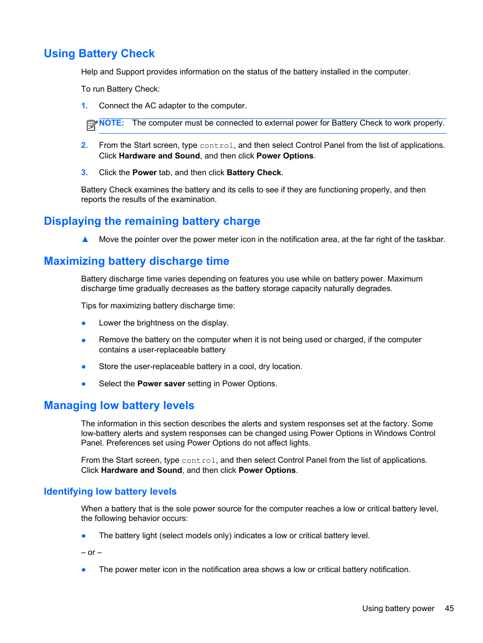 Using battery check, Displaying the remaining battery charge, Maximizing battery discharge time | Managing low battery levels, Identifying low battery levels | HP ProBook 4340s Notebook-PC User Manual | Page 55 / 125