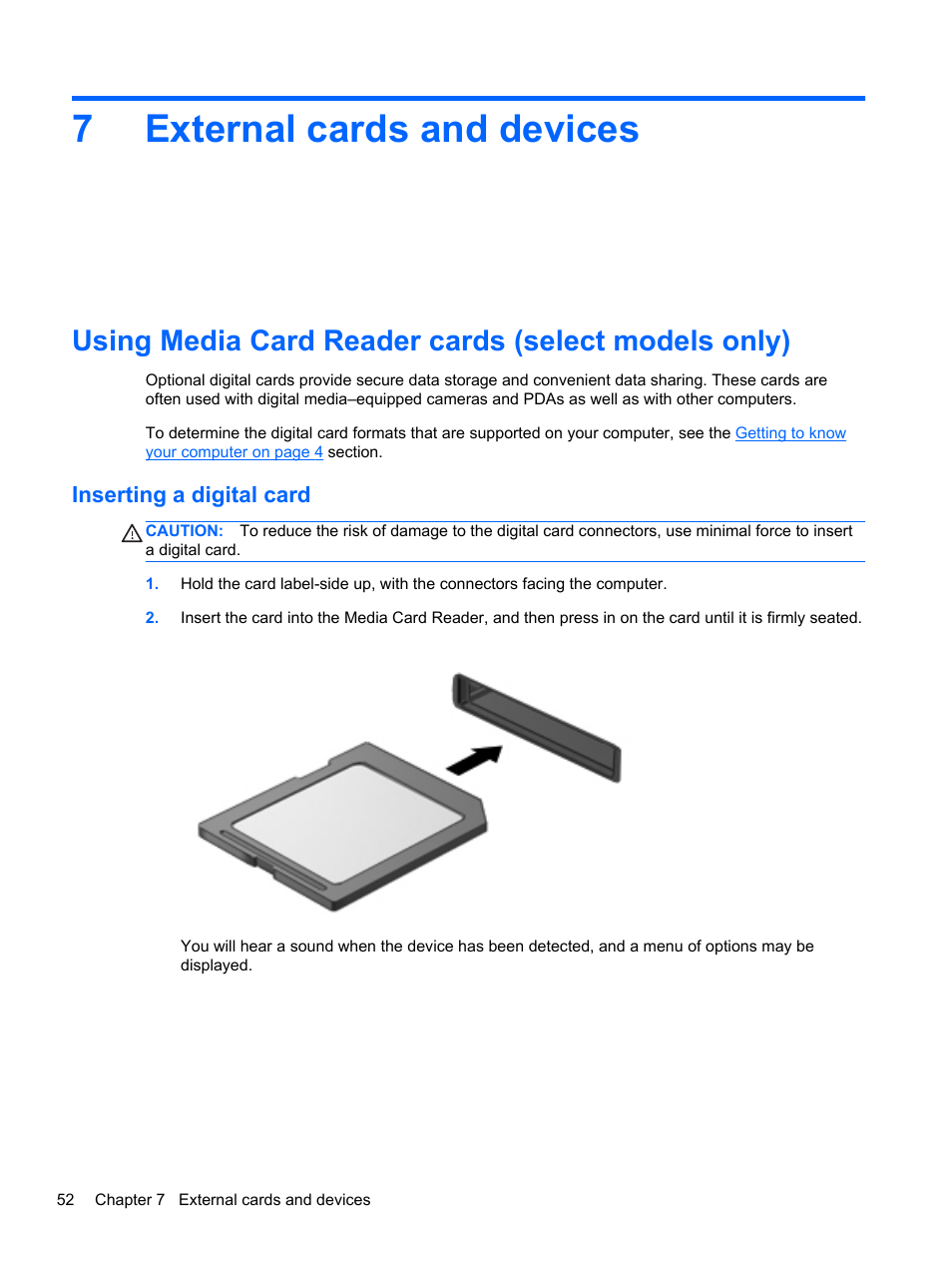 External cards and devices, Using media card reader cards (select models only), Inserting a digital card | 7 external cards and devices, 7external cards and devices | HP ProBook 4340s Notebook-PC User Manual | Page 62 / 125