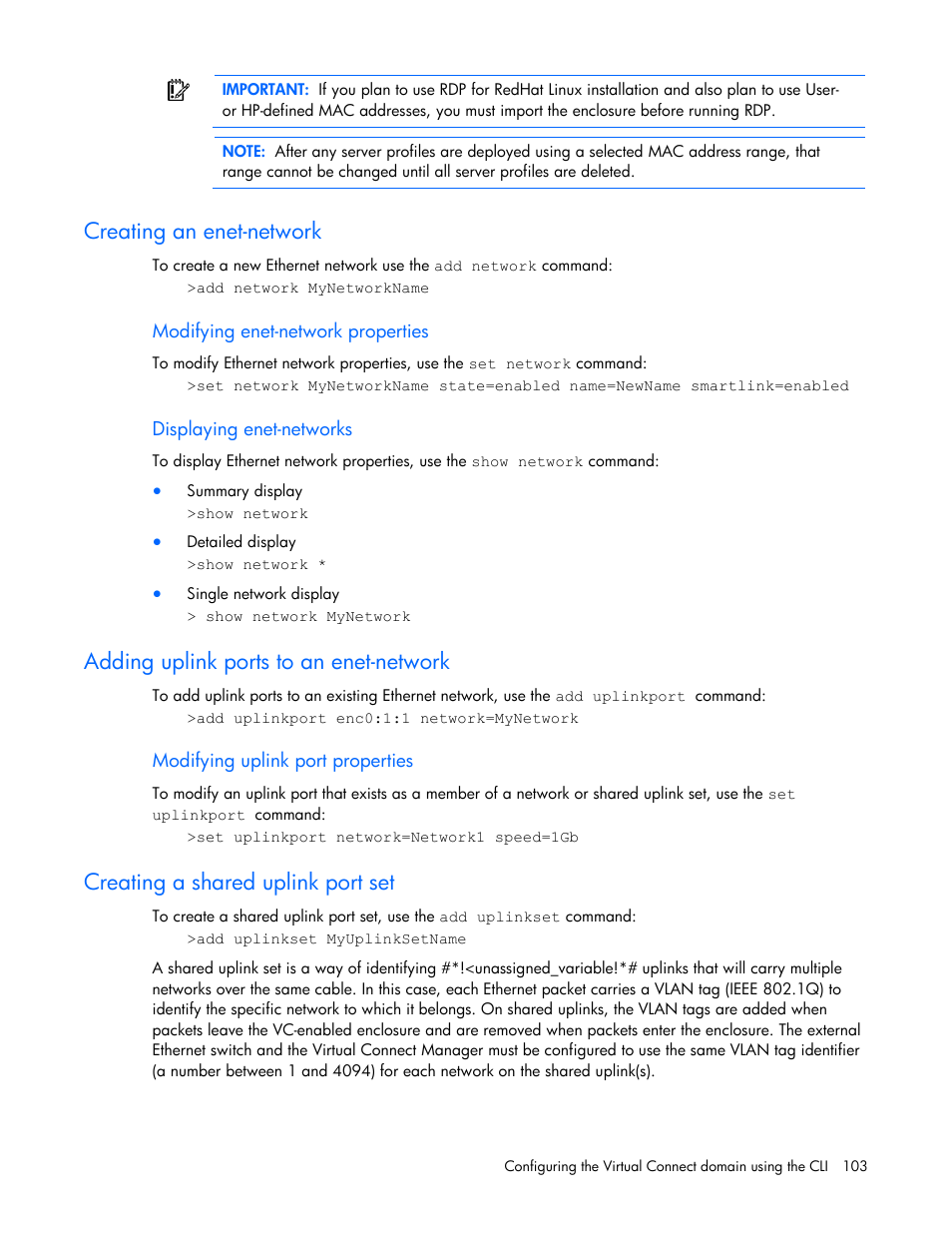 Creating an enet-network, Modifying enet-network properties, Displaying enet-networks | Adding uplink ports to an enet-network, Modifying uplink port properties, Creating a shared uplink port set | HP Integrity BL870c i2 Server-Blade User Manual | Page 103 / 117