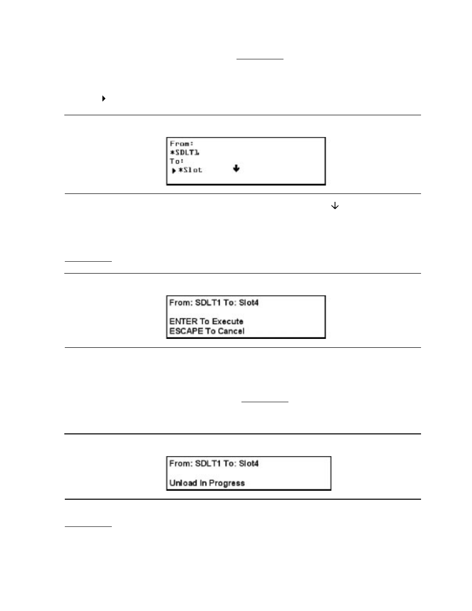 Figure 6-25, Load/unload to entry screen, Figure 6-26 | Confirmation screen, Figure 6-27, Load/unload ‘in progress’ screen | HP NonStop G-Series User Manual | Page 74 / 91