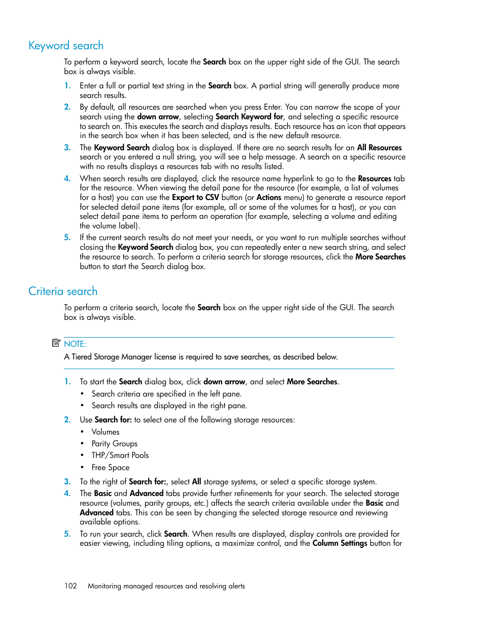 Keyword search, Criteria search, 102 criteria search | HP XP P9000 Command View Advanced Edition Software User Manual | Page 102 / 178