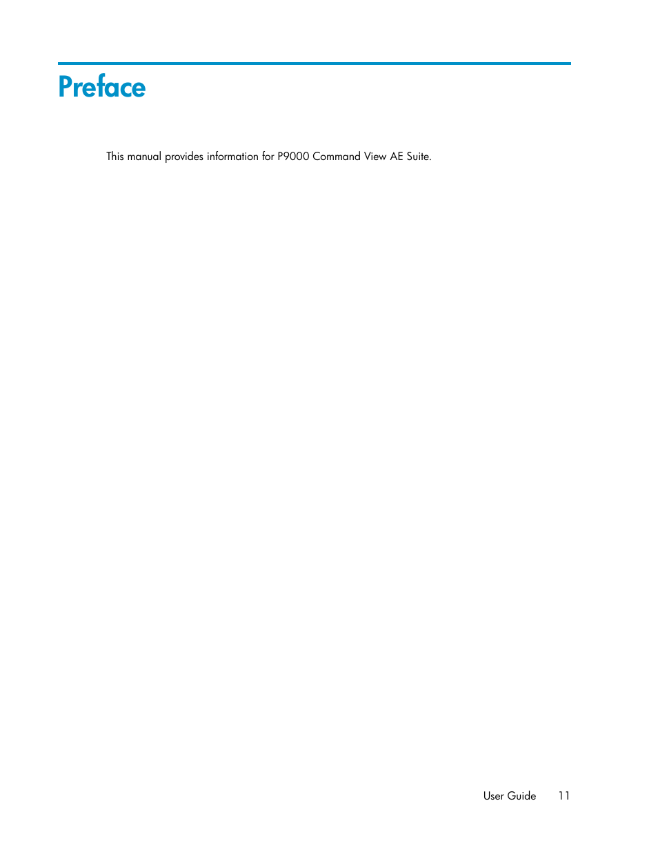 Preface | HP XP P9000 Command View Advanced Edition Software User Manual | Page 11 / 178