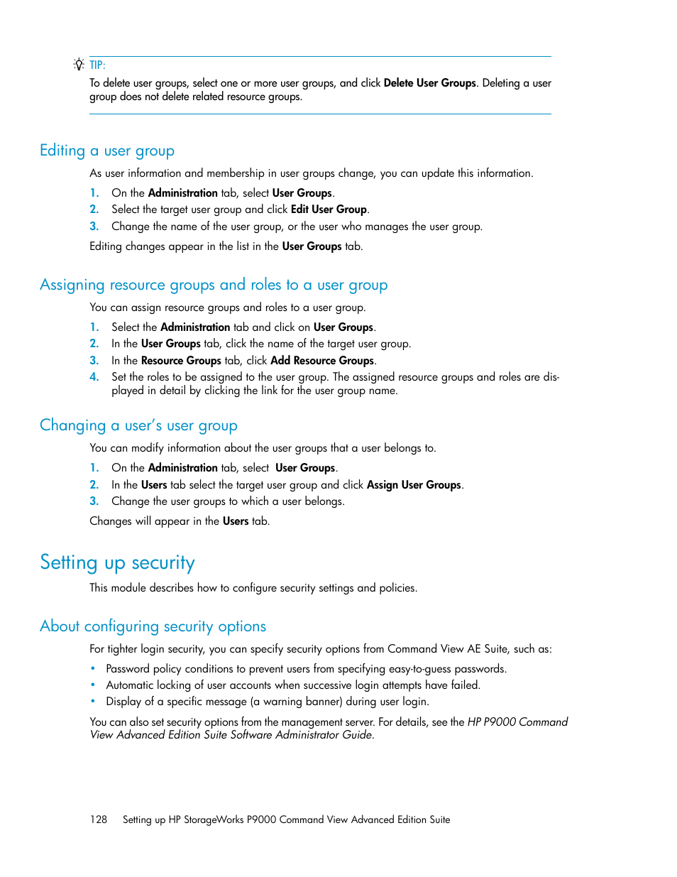 Editing a user group, Changing a user’s user group, Setting up security | About configuring security options, 128 changing a user’s user group | HP XP P9000 Command View Advanced Edition Software User Manual | Page 128 / 178