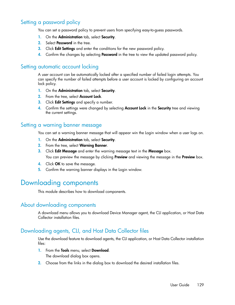 Setting a password policy, Setting automatic account locking, Setting a warning banner message | Downloading components, About downloading components, 129 setting automatic account locking, 129 setting a warning banner message | HP XP P9000 Command View Advanced Edition Software User Manual | Page 129 / 178