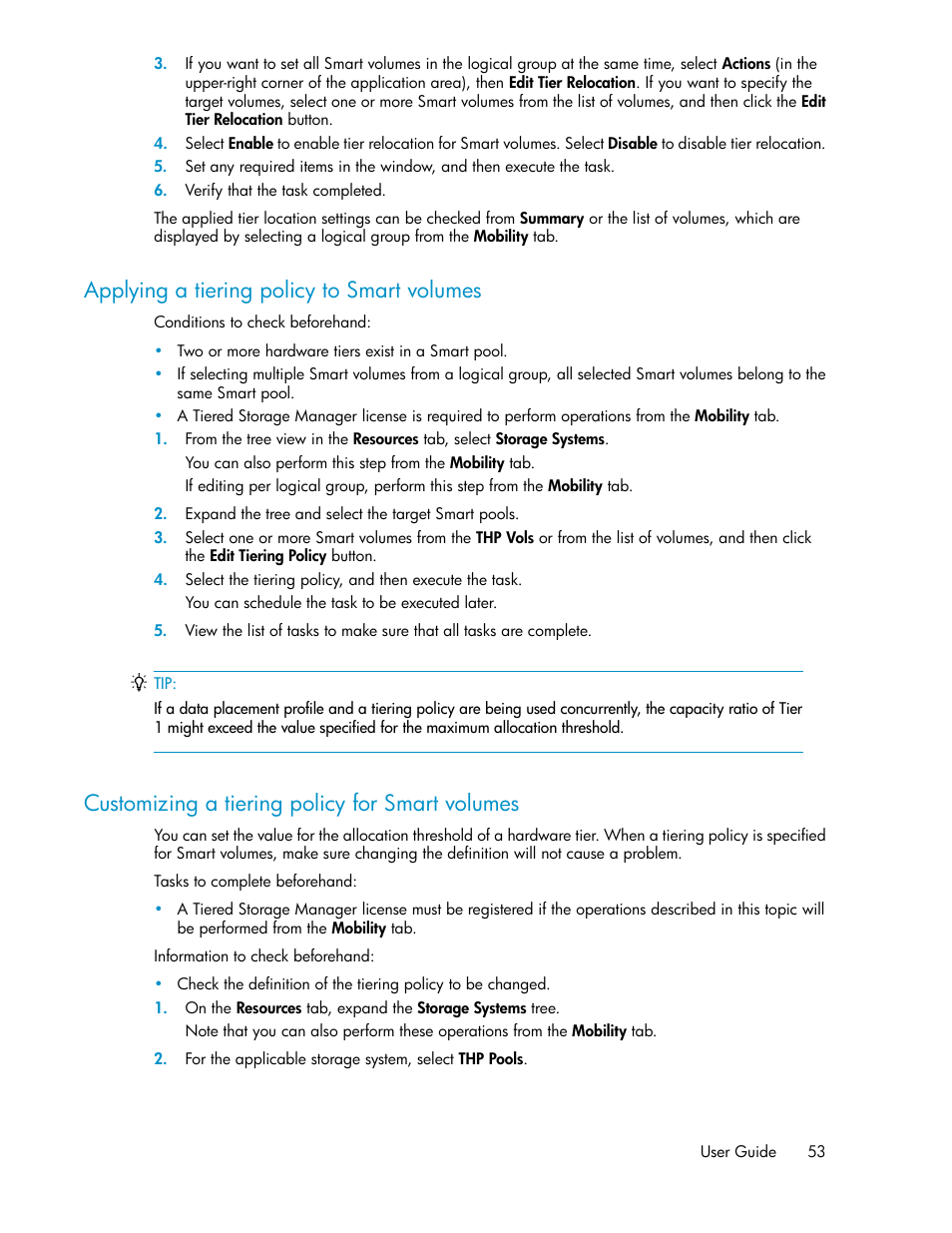 Applying a tiering policy to smart volumes, Customizing a tiering policy for smart volumes, 53 customizing a tiering policy for smart volumes | HP XP P9000 Command View Advanced Edition Software User Manual | Page 53 / 178