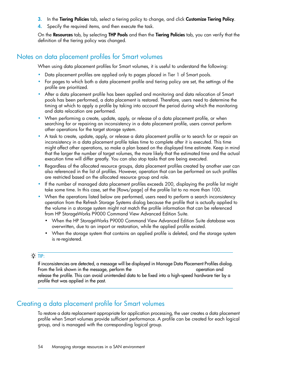 Notes on data placement profiles for smart volumes | HP XP P9000 Command View Advanced Edition Software User Manual | Page 54 / 178