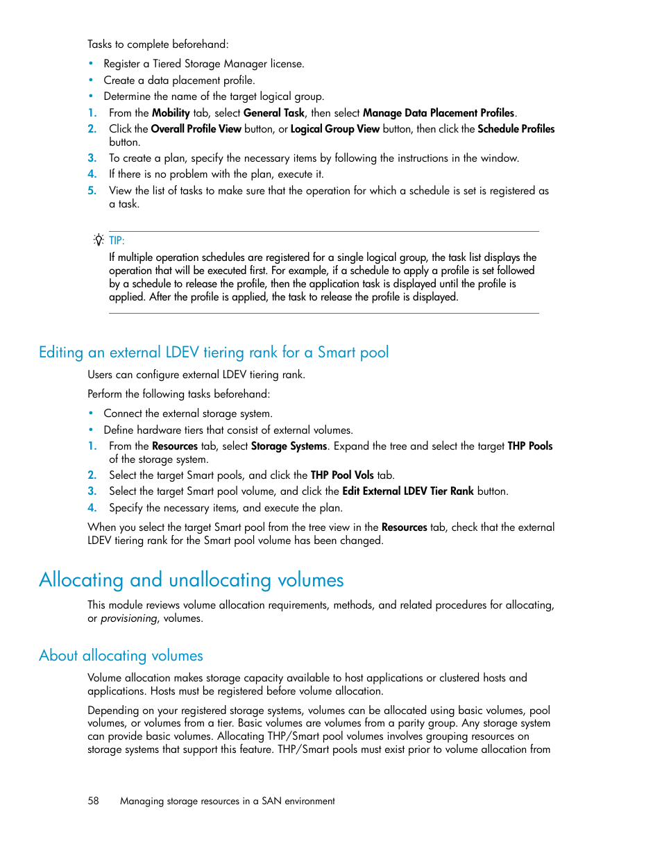 Allocating and unallocating volumes, About allocating volumes | HP XP P9000 Command View Advanced Edition Software User Manual | Page 58 / 178