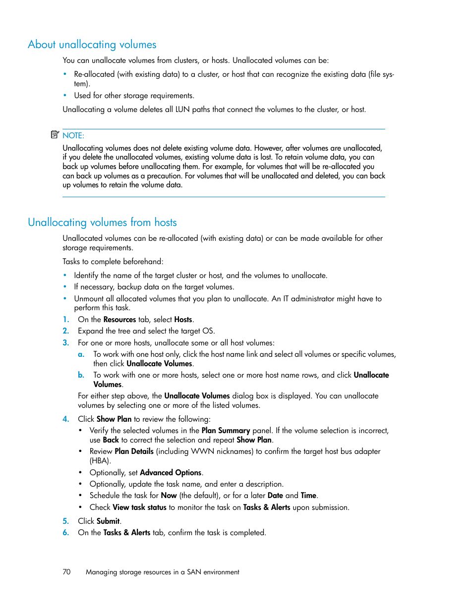 About unallocating volumes, Unallocating volumes from hosts, 70 unallocating volumes from hosts | HP XP P9000 Command View Advanced Edition Software User Manual | Page 70 / 178