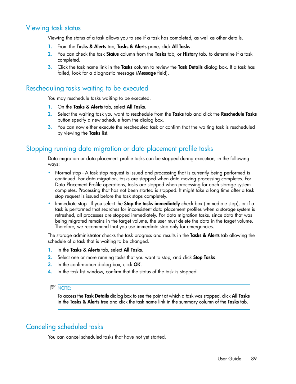 Viewing task status, Rescheduling tasks waiting to be executed, Canceling scheduled tasks | 89 rescheduling tasks waiting to be executed, 89 canceling scheduled tasks | HP XP P9000 Command View Advanced Edition Software User Manual | Page 89 / 178