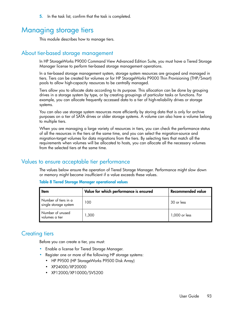 Managing storage tiers, About tier-based storage management, Values to ensure acceptable tier performance | Creating tiers, 93 values to ensure acceptable tier performance, 93 creating tiers, Tiered storage manager operational values | HP XP P9000 Command View Advanced Edition Software User Manual | Page 93 / 178