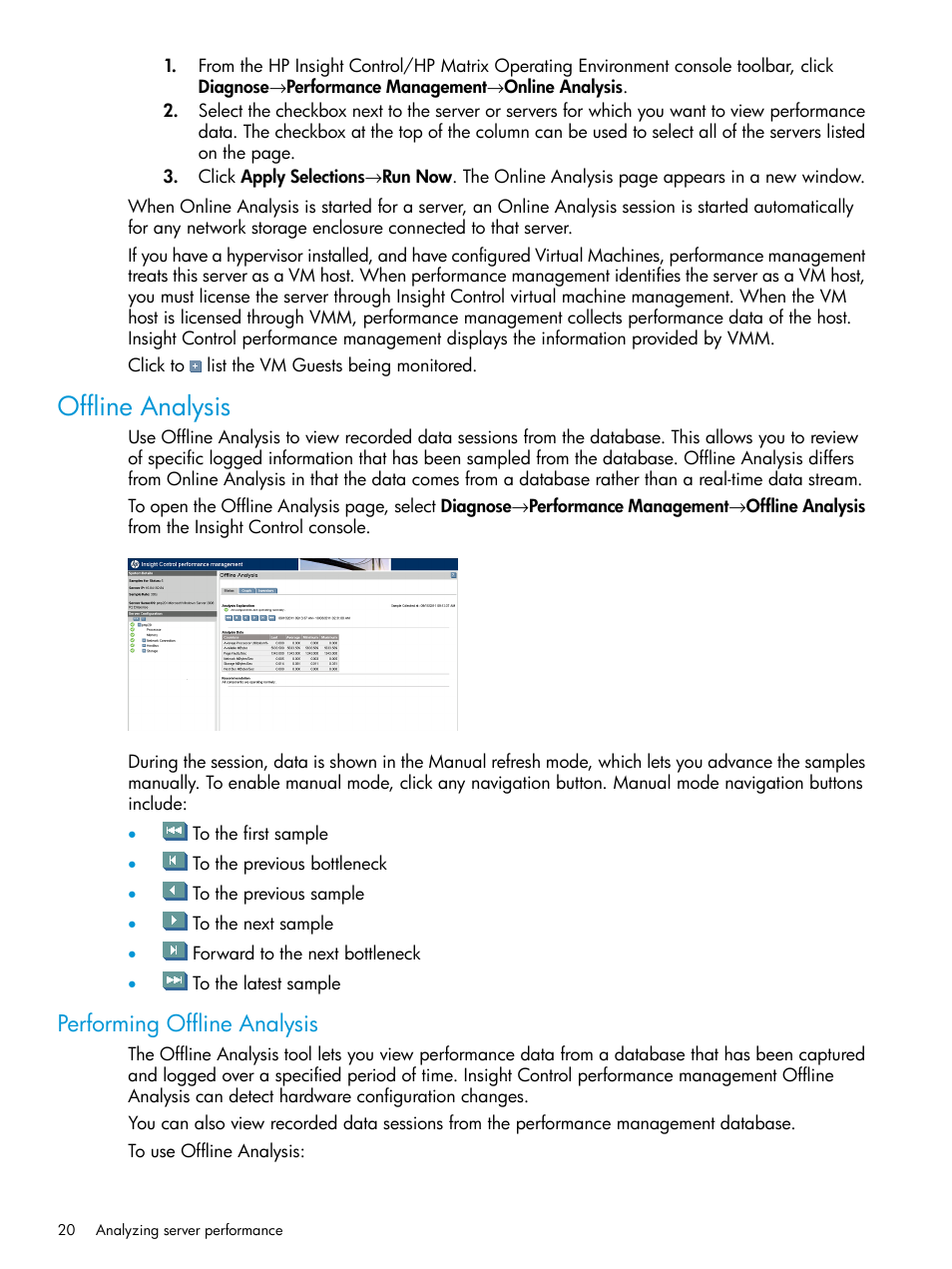 Offline analysis, Performing offline analysis | HP Insight Control User Manual | Page 20 / 77