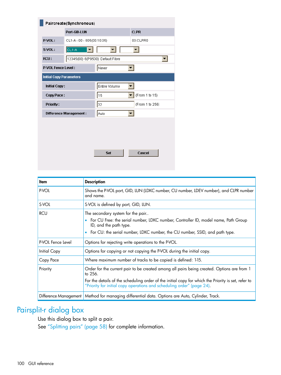 Pairsplit-r dialog box | HP XP P9500 Storage User Manual | Page 100 / 131