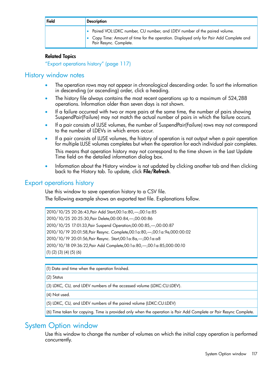 History window notes, Export operations history, System option window | History window notes export operations history | HP XP P9500 Storage User Manual | Page 117 / 131
