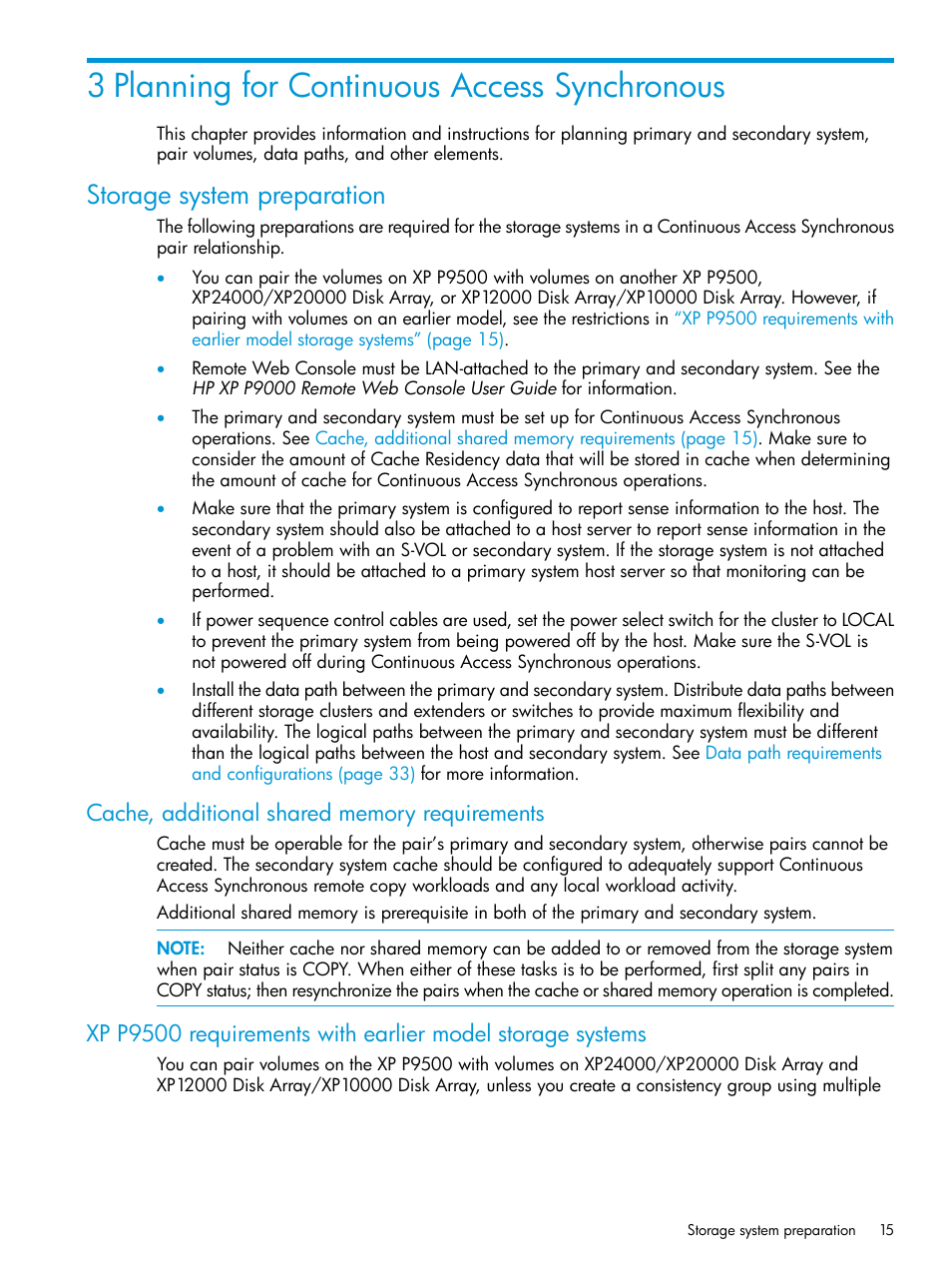 3 planning for continuous access synchronous, Storage system preparation, Cache, additional shared memory requirements | Planning for | HP XP P9500 Storage User Manual | Page 15 / 131