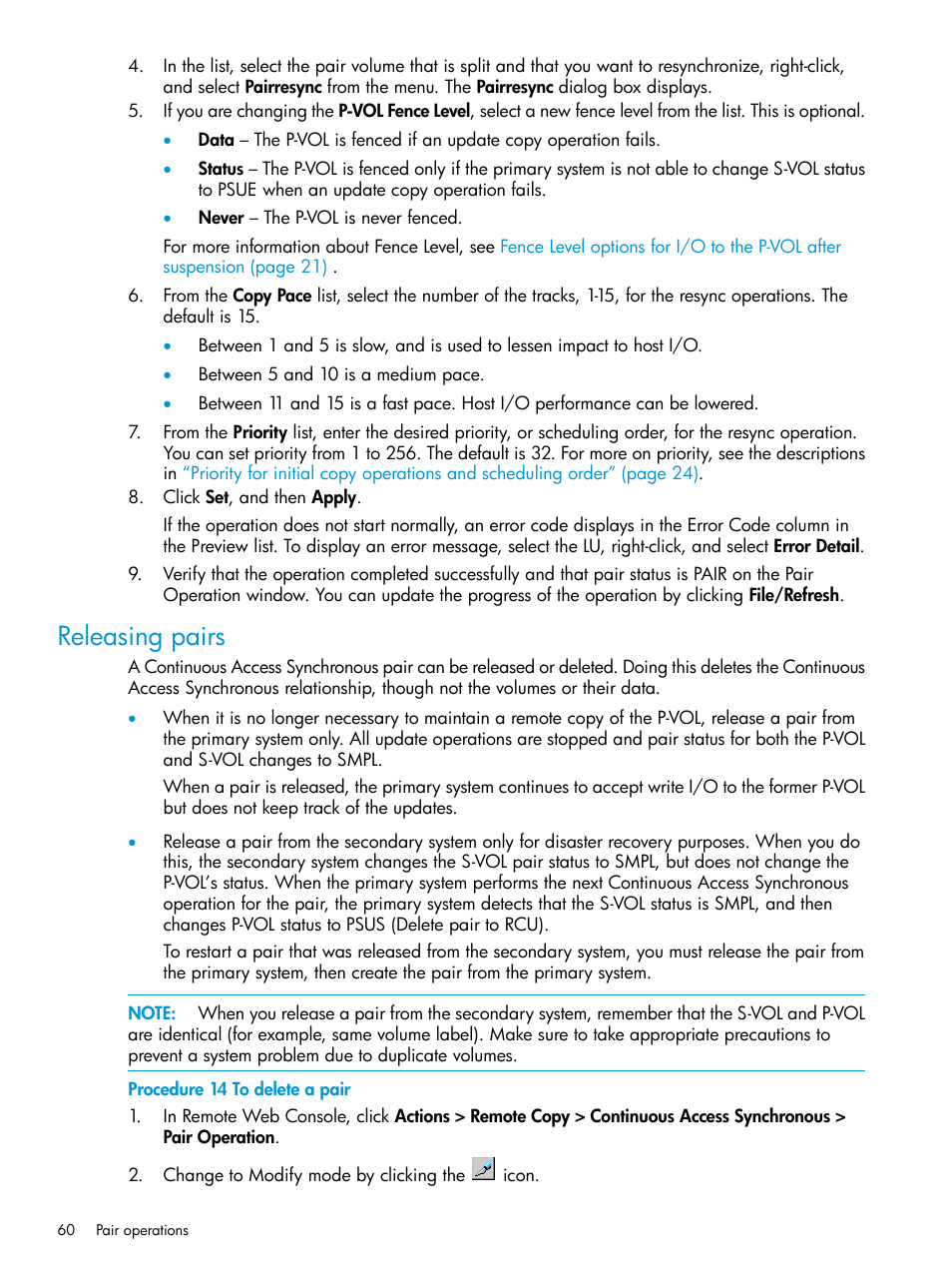 Releasing pairs | HP XP P9500 Storage User Manual | Page 60 / 131