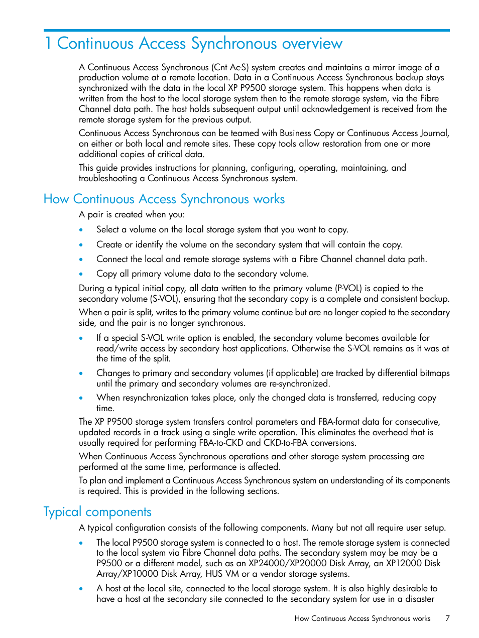 1 continuous access synchronous overview, How continuous access synchronous works, Typical components | HP XP P9500 Storage User Manual | Page 7 / 131