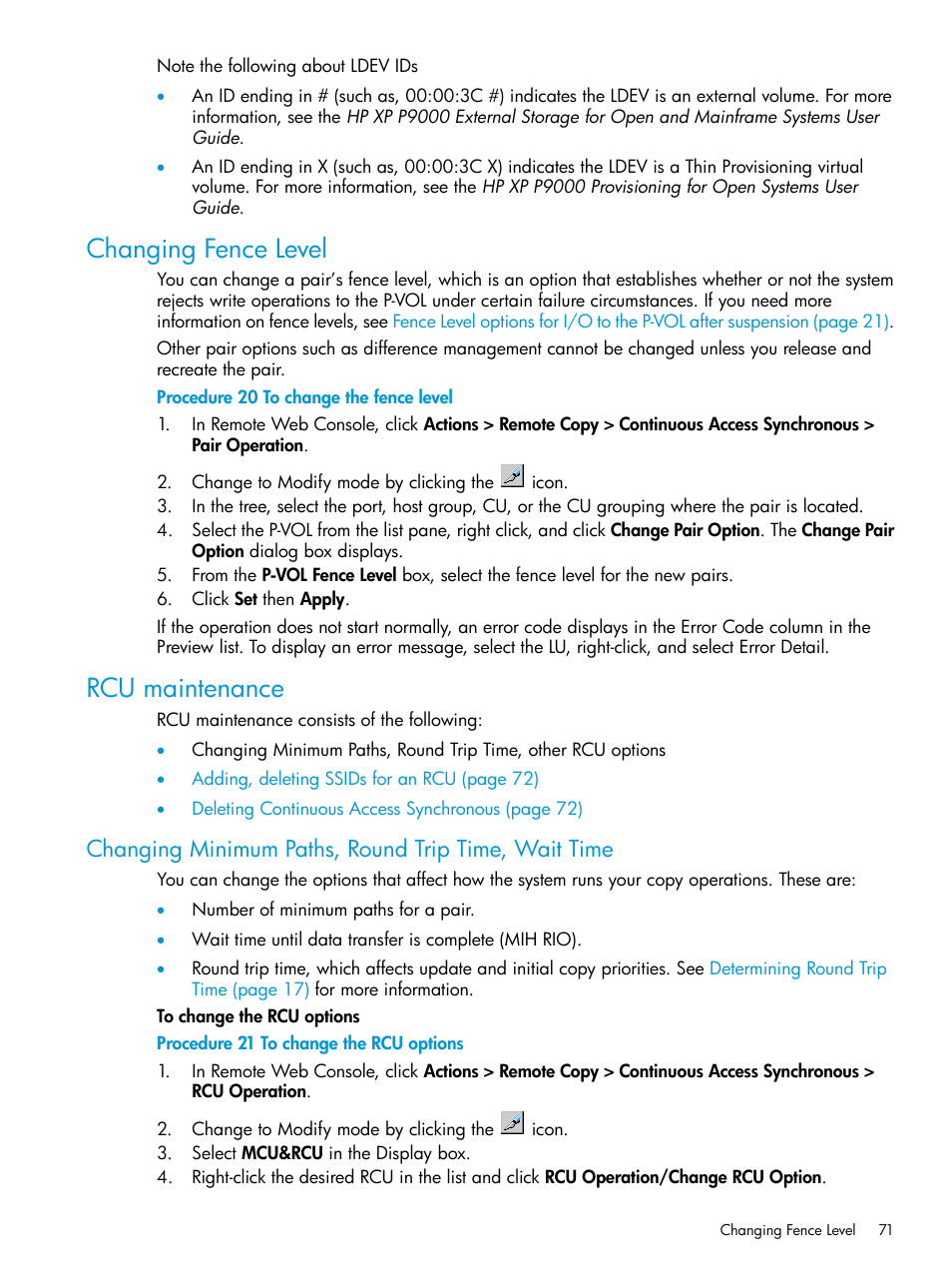 Changing fence level, Rcu maintenance, Changing minimum paths, round trip time, wait time | Changing fence level rcu maintenance | HP XP P9500 Storage User Manual | Page 71 / 131