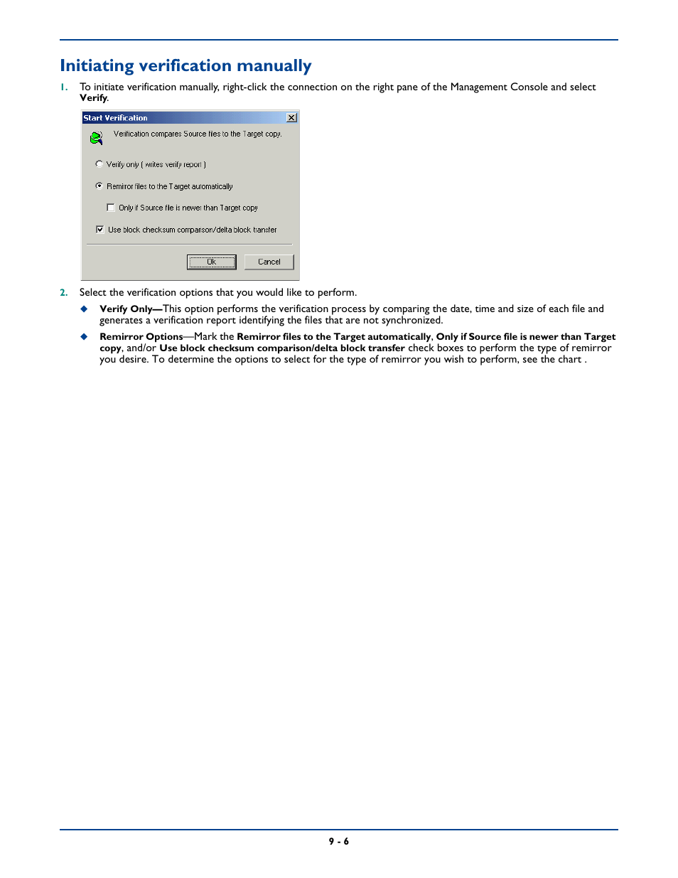 Initiating verification manually, Initiating verification manually -6 | HP Storage Mirroring Software User Manual | Page 118 / 339