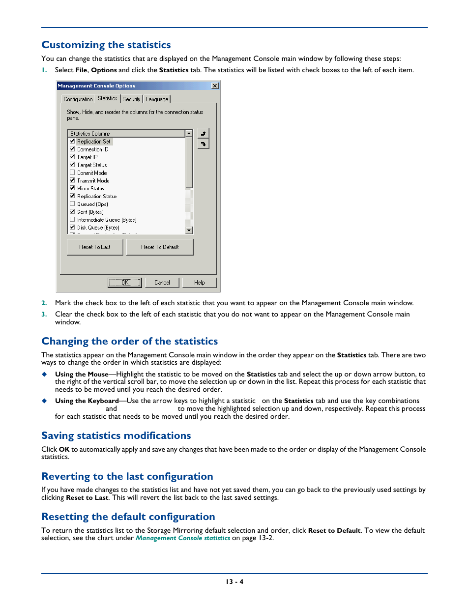 Customizing the statistics, Changing the order of the statistics, Saving statistics modifications | Reverting to the last configuration, Resetting the default configuration | HP Storage Mirroring Software User Manual | Page 184 / 339