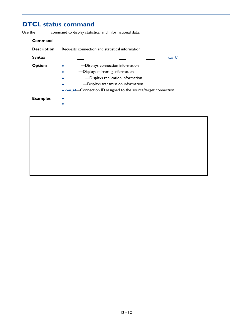 Dtcl status command, Dtcl status command -12 | HP Storage Mirroring Software User Manual | Page 192 / 339