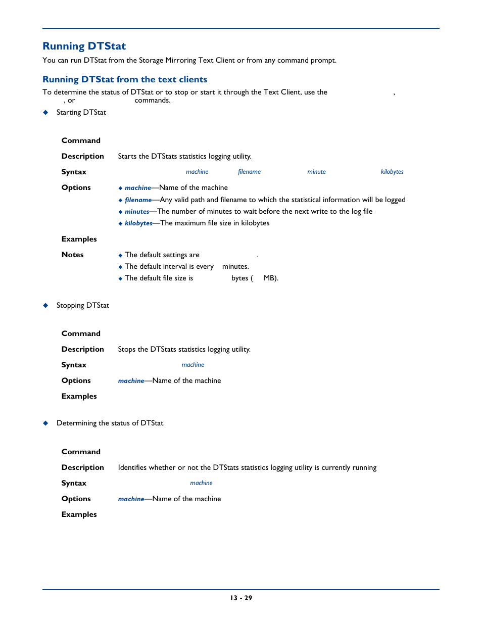 Running dtstat, Running dtstat from the text clients | HP Storage Mirroring Software User Manual | Page 209 / 339