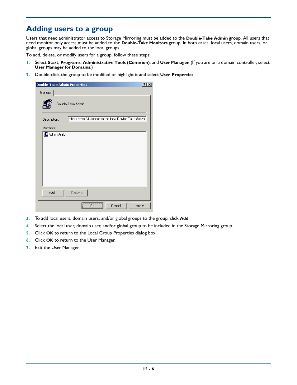 Adding users to a group, Adding users to a group -6 | HP Storage Mirroring Software User Manual | Page 261 / 339