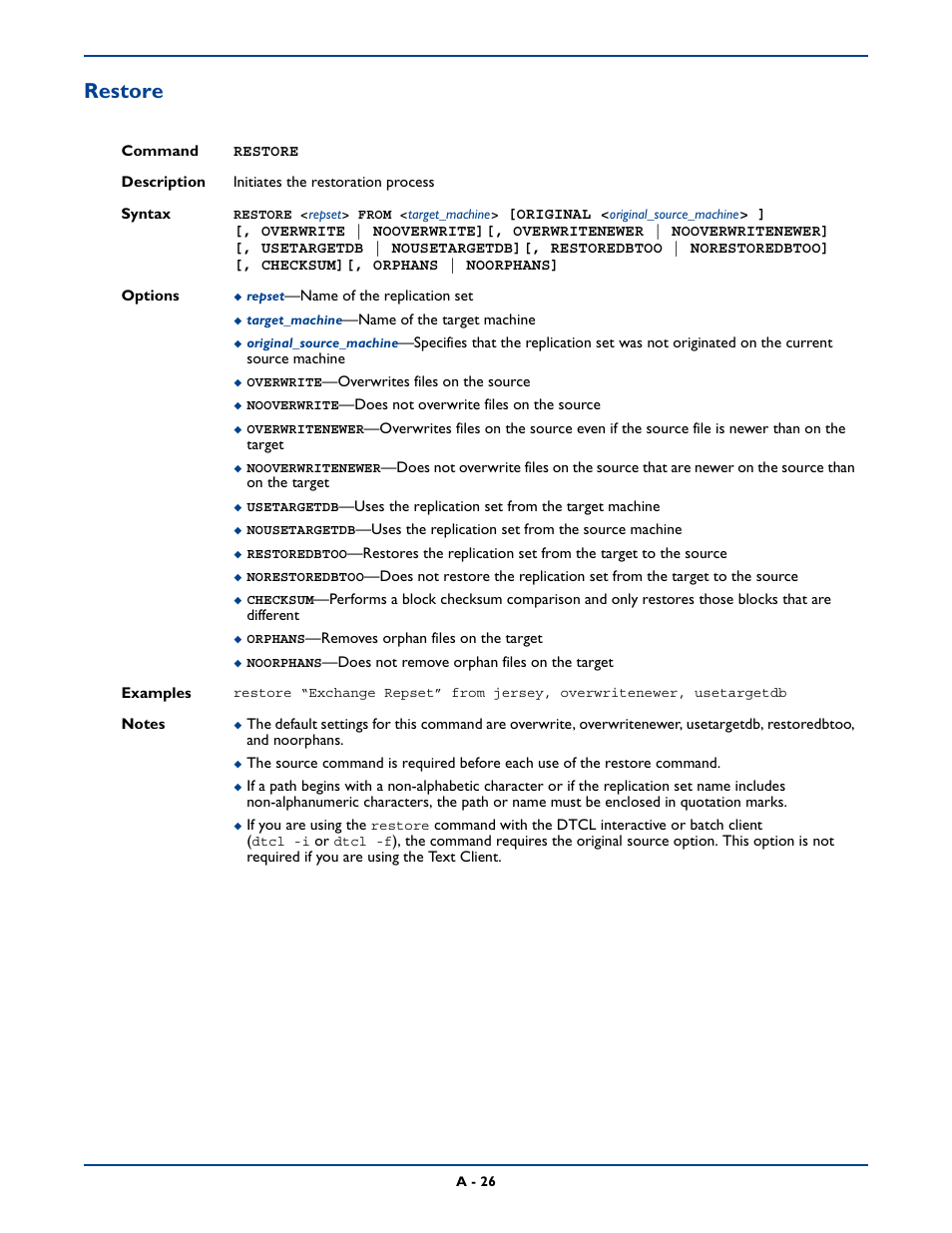 Restore | HP Storage Mirroring Software User Manual | Page 289 / 339