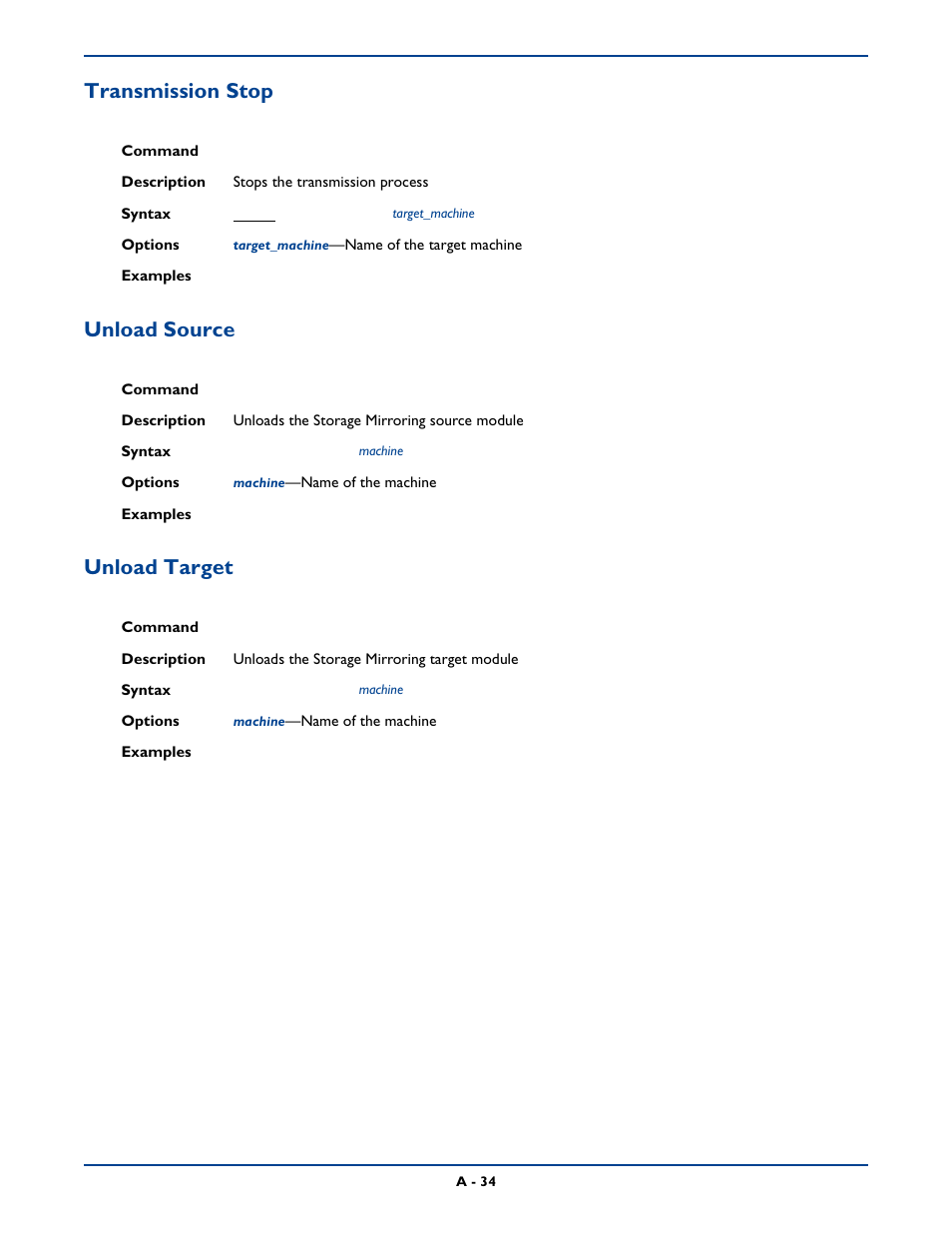 Transmission stop, Unload source, Unload target | Transmission stop unload source unload target | HP Storage Mirroring Software User Manual | Page 297 / 339