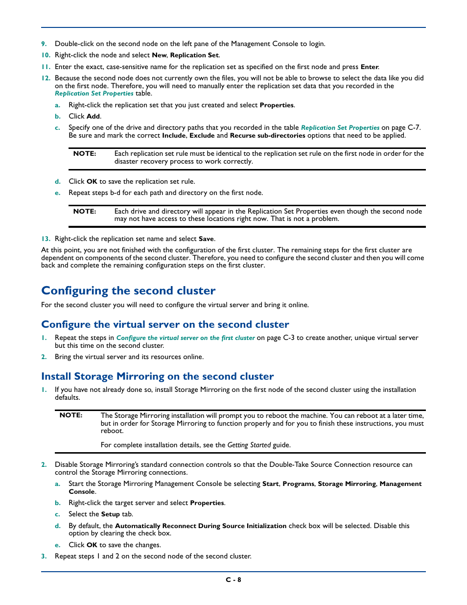 Configuring the second cluster, Configure the virtual server on the second cluster, Install storage mirroring on the second cluster | HP Storage Mirroring Software User Manual | Page 316 / 339