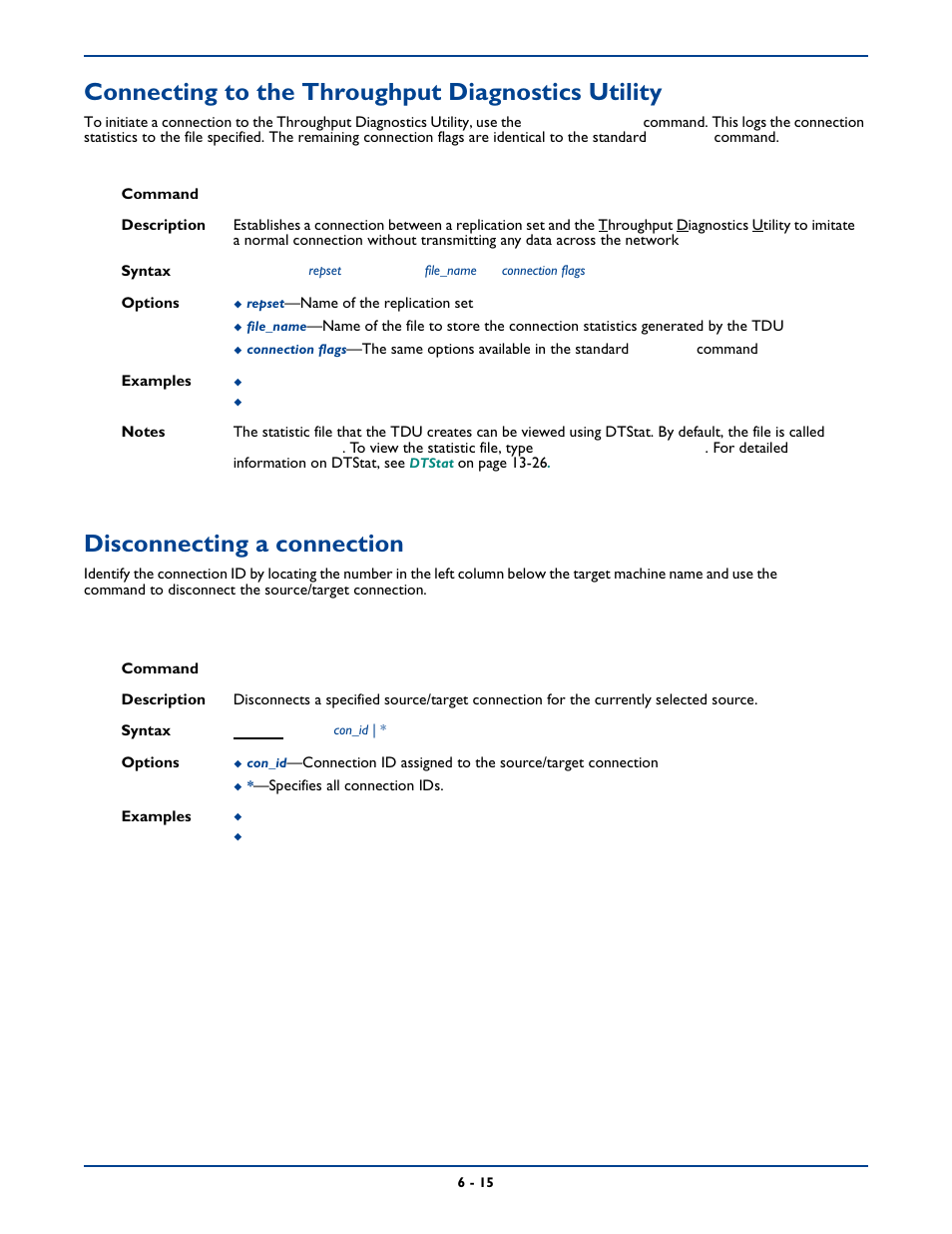 Connecting to the throughput diagnostics utility, Disconnecting a connection | HP Storage Mirroring Software User Manual | Page 78 / 339