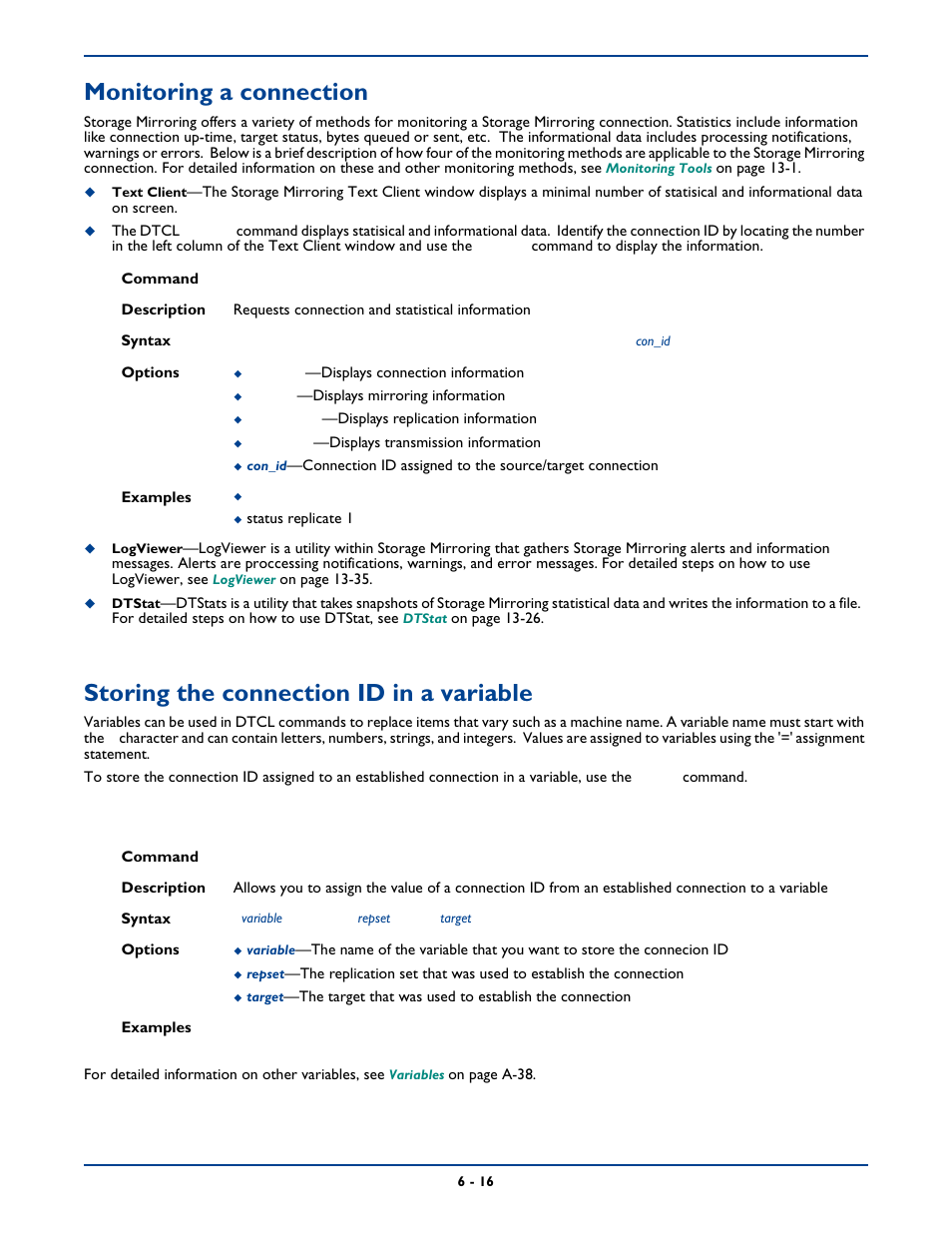 Monitoring a connection, Storing the connection id in a variable | HP Storage Mirroring Software User Manual | Page 79 / 339