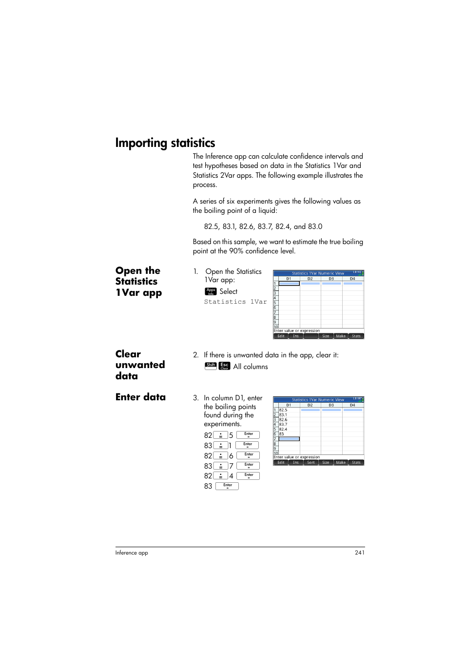 Importing statistics, Open the statistics 1var app, Clear unwanted data | Enter data | HP Prime Graphing Calculator User Manual | Page 245 / 608