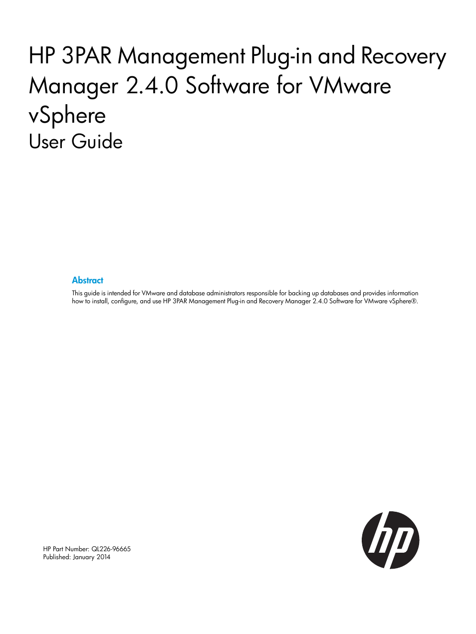 HP 3PAR Application Software Suite for VMware User Manual | 126 pages