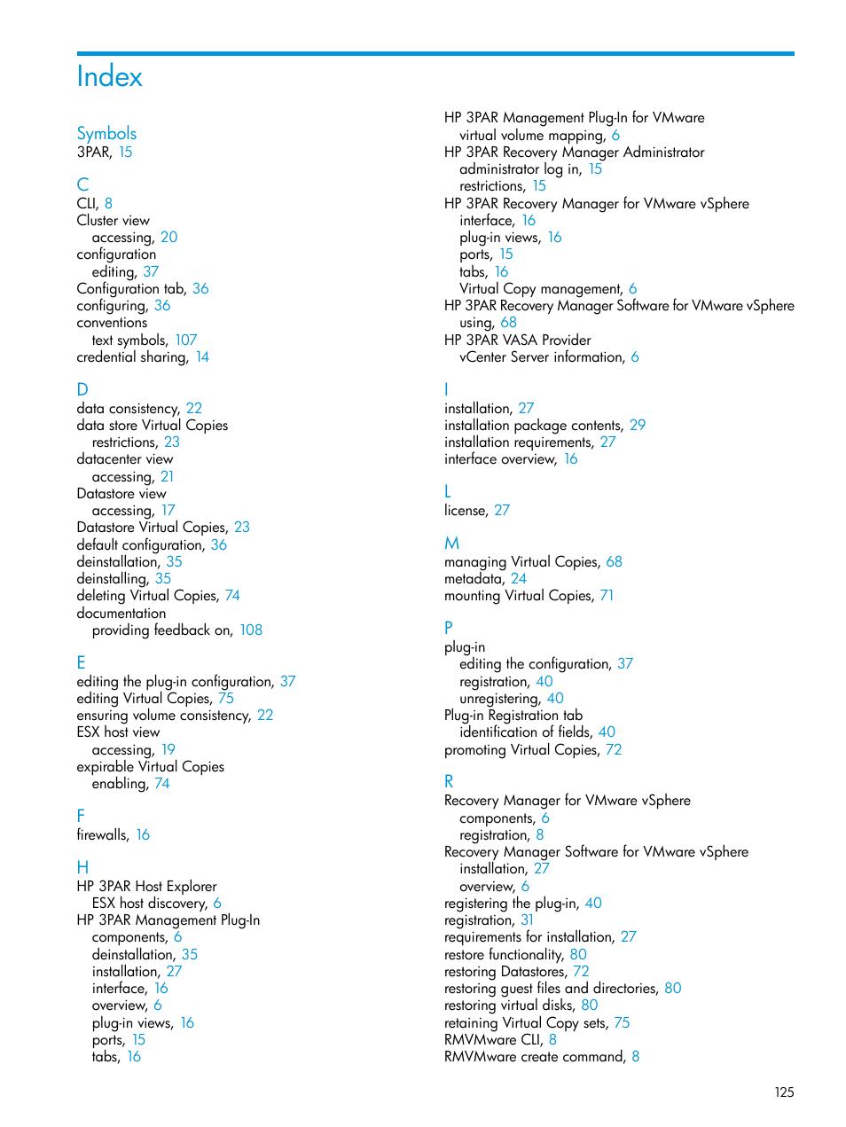 Index | HP 3PAR Application Software Suite for VMware User Manual | Page 125 / 126