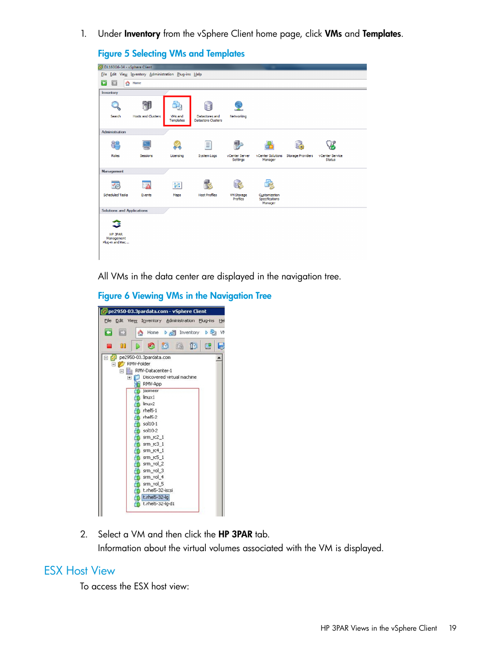 Esx host view | HP 3PAR Application Software Suite for VMware User Manual | Page 19 / 126