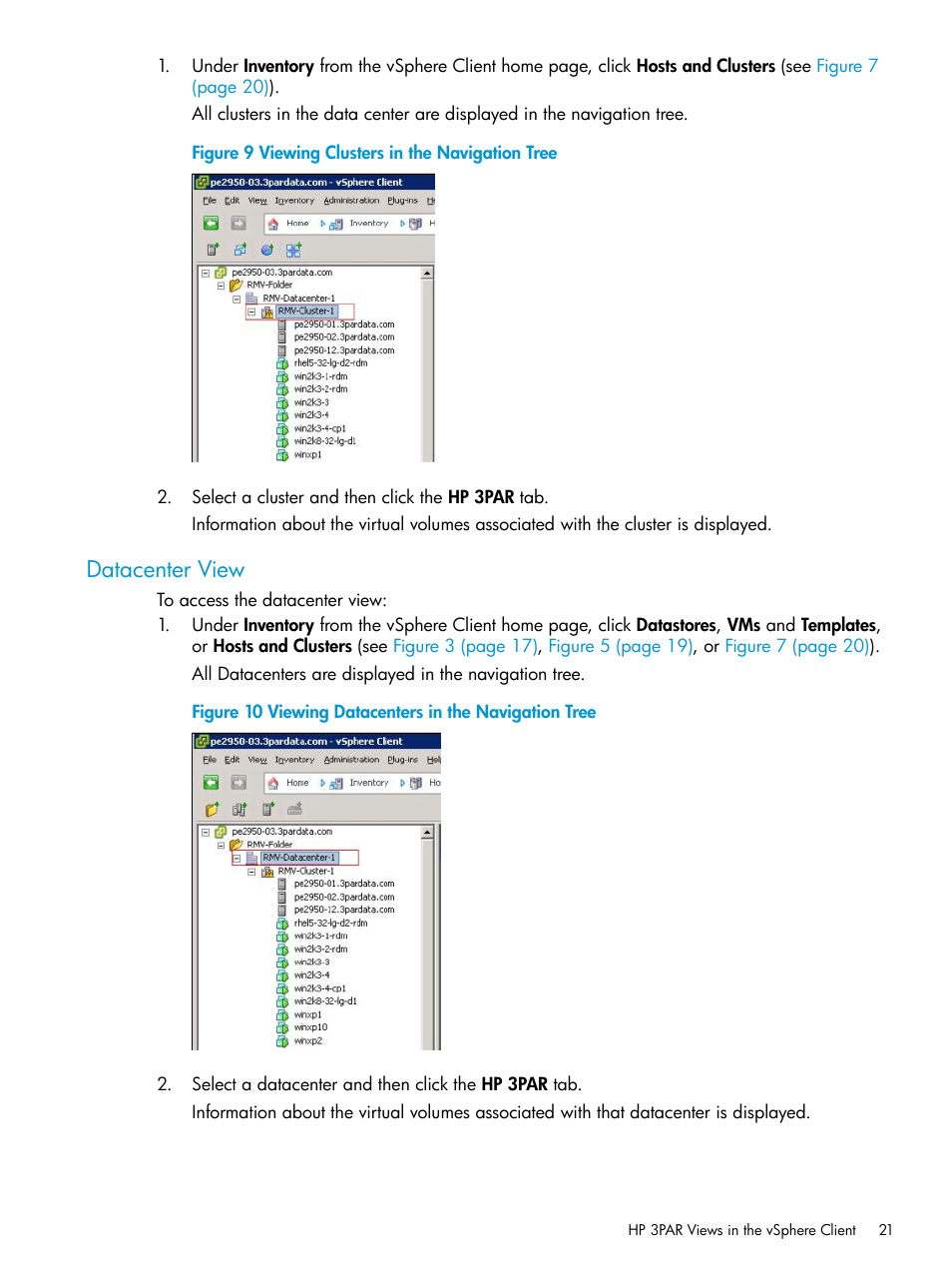 Datacenter view | HP 3PAR Application Software Suite for VMware User Manual | Page 21 / 126